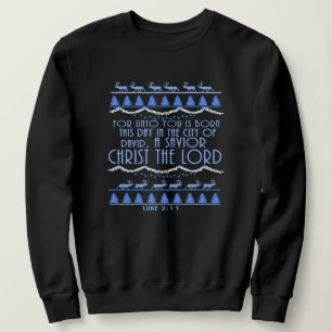 Ein Heiland Christus der Herr Weihnachten Sweatshirt