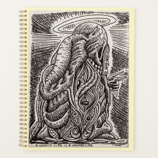 Ein heiliges Leben ist eine Verschwendung Planer (Vorderseite)