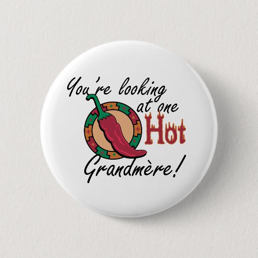 Ein heißes Grandmere Button (Vorderseite)