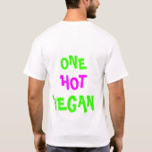 Ein heißes veganes T-Shirt (Rückseite)