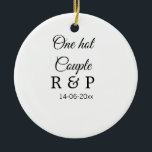 Ein heißes Zusatzpaar Name Anfangsbuchstabe Textda Keramik Ornament<br><div class="desc">Für Liebhaber wie uns</div>