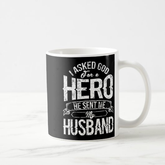 Ein Held fragte Gott, er sandte Kaffeetasse (Rechts)