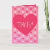 Ein herzlicher Valentinstag für ihn Feiertagskarte (Vorderseite)