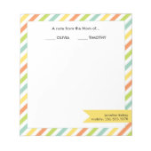 Ein Hinweis aus der Mama von ...Bright Stripes Notizblock (Vorderseite)