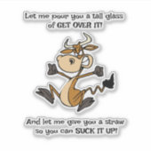 Ein hohes Glas GET OVER IT! Aufkleber (Vorderseite)