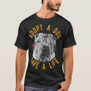 Ein Hund adoptiere einen chinesischen Shar-Pei-Ret T-Shirt
