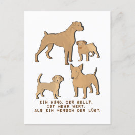 Ein Hund der bellt ist mehr wert Hundeliebe Spruch Postkarte