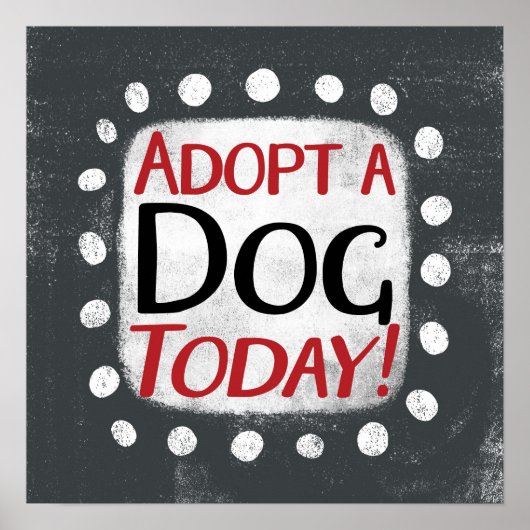 Ein Hund heute Poster Wall Art adoptiert (Vorne)