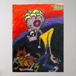 "Ein Hund und sein Zed"-Poster Poster