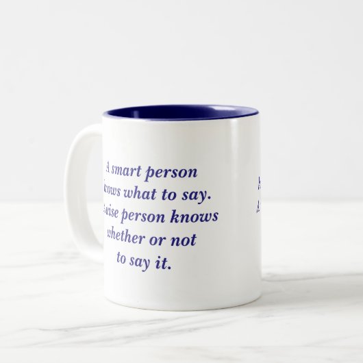 Ein intelligente Personen-kluges Personenzitat Zweifarbige Tasse (Vorderseite Links)