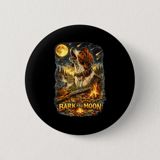 Ein Jagdhund heult zum Mond mit meinem Button (Vorderseite)