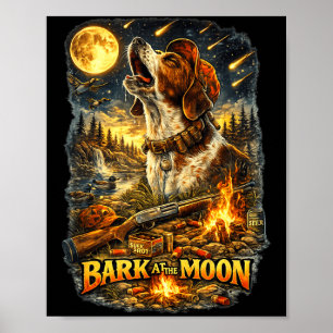 Ein Jagdhund heult zum Mond mit meinem  Poster