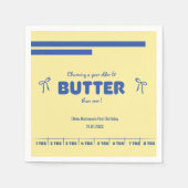 Ein Jahr älter werdende Butter-Geburtstag Serviette (Vorderseite)