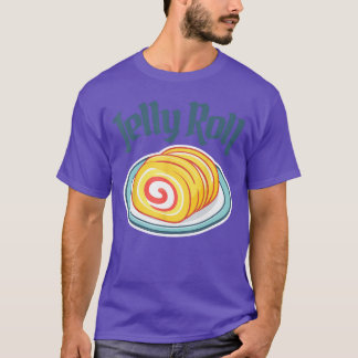 Ein Jelly Roll Dessert Freund T-Shirt