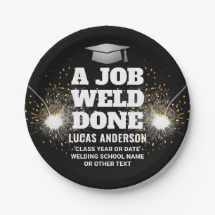 Ein Job wurde gemacht Torch & Sparks Welder Abschl Pappteller
