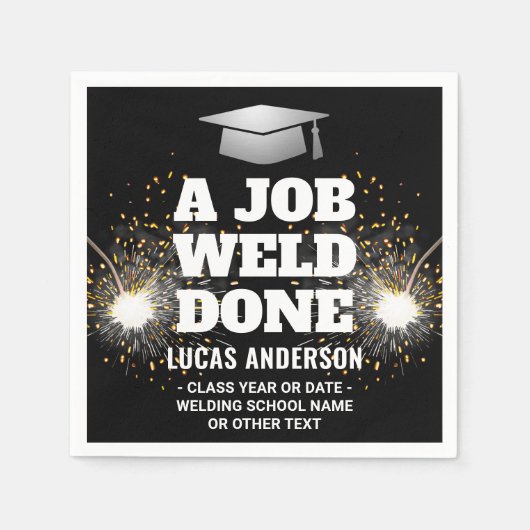 Ein Job wurde gemacht Torch & Sparks Welder Abschl Serviette (Vorderseite)