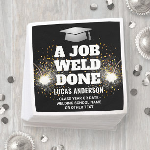 Ein Job wurde gemacht Torch & Sparks Welder Abschl Serviette