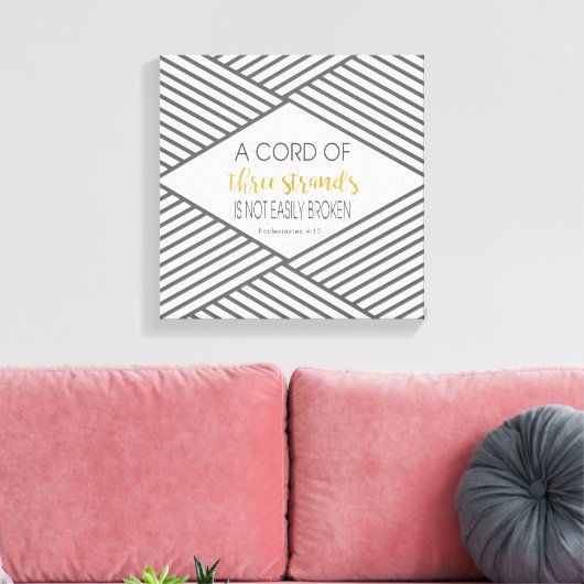 Ein Kabel aus drei Strängen ist nicht leicht zerbr Leinwanddruck (Insitu (Wohnzimmer))