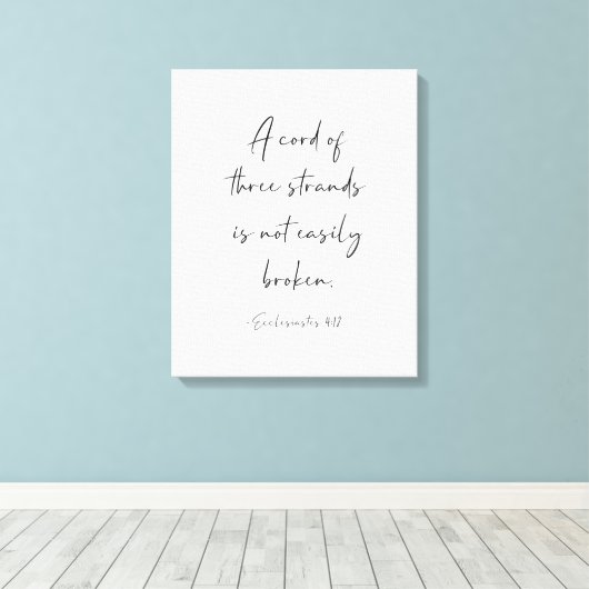 Ein Kabel mit drei Stränden, ecclesiastes 4:12 Leinwanddruck (Insitu (Holzboden))