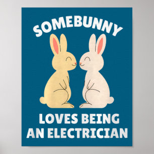 Ein Kaninchen liebt es, Elektriker zu sein, süßes Poster