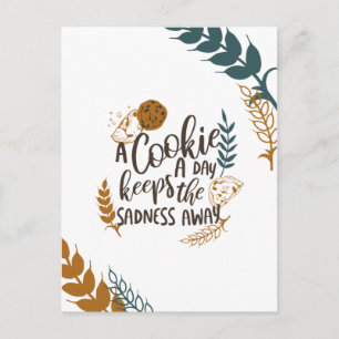Ein Keks am Tag Behalte die Traurigkeit von Weiß ü Postkarte