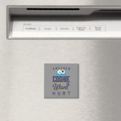 Ein Keks wird nicht schaden Magnet (In Situ (Geschirrspüler))