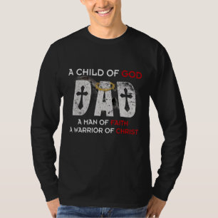 Ein Kind Gottes Vater ein Mensch des Glaubens, ein T-Shirt