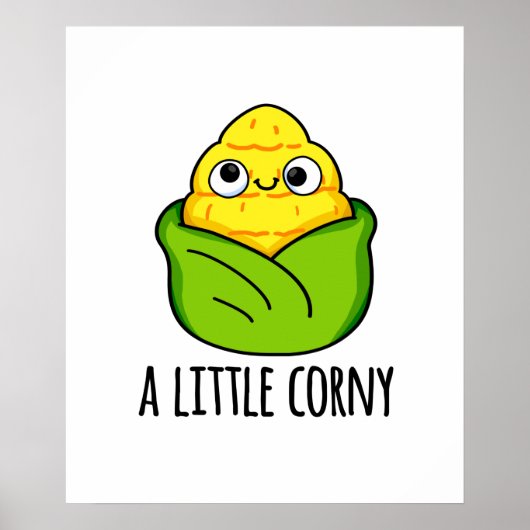 Ein kleiner Corny Funny Baby Mais Pub Poster (Vorne)