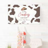 Ein kleiner Cowboy Cow Boy Rodeo Western Babydusch Banner (Insitu)