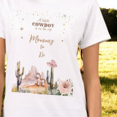 Ein kleiner Cowboy Rustic Wild West Boy Mommy zu s T-Shirt