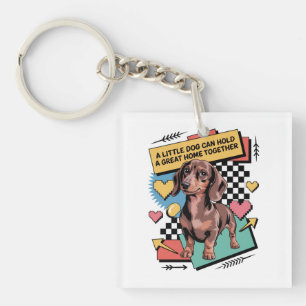 Ein kleiner Hund kann ein großes Zuhause zusammenh Schlüsselanhänger