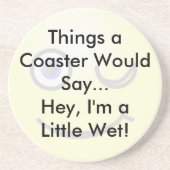 Ein kleiner nasser Untersetzer (Vorne)