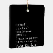 Ein kleiner Riss ist nicht gemein, dass du kaputt  Keramikornament (Rechts)