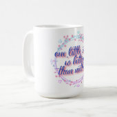 ein kleiner Schritt besser als nichts Kaffeetasse (Vorderseite Links)