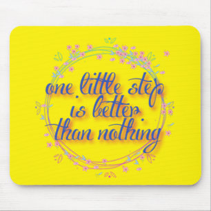 Ein kleiner Schritt ist besser als nichts Mousepad