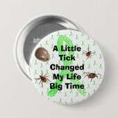 Ein kleiner Tick verändert mein Leben in großer Ze Button (Vorne & Hinten)