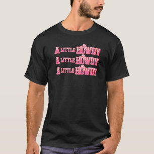Ein kleines Howdy, kleine Fam Vintage Cowgirl Rush T-Shirt
