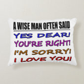 Ein kluger Mann oft gesagt ja geehrt ... Ich Liebe Zierkissen (Vorderseite)