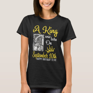 Ein König wurde am 10. September Geboren, Happy Bi T-Shirt