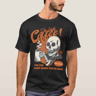 Ein köstlicher Kaffee, den Sie trinken können, wen T-Shirt