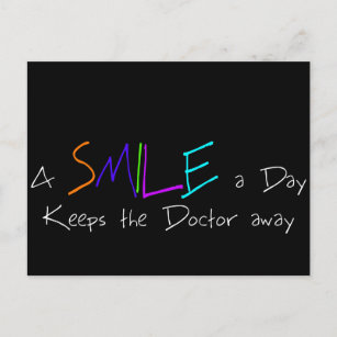 Ein Lächeln am Tag Behalte den Arzt weg Postkarte