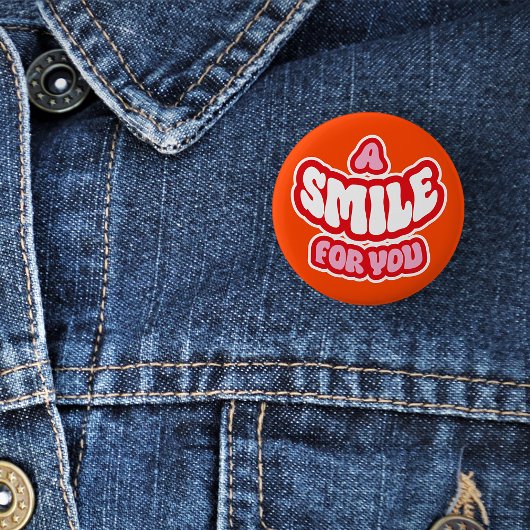 Ein Lächeln für Ihr Abzeichen/ Button