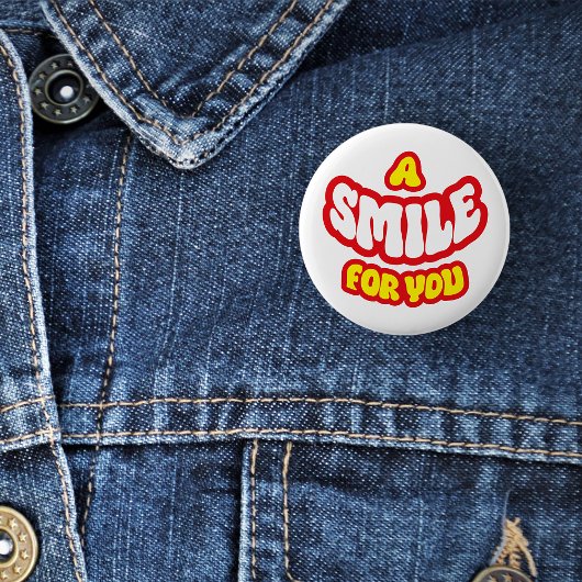 Ein Lächeln für Ihr Abzeichen/ Button