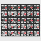 Ein Lächeln in der Öffentlichkeit ist gegen das Ge Geschenkpapier (Flach)