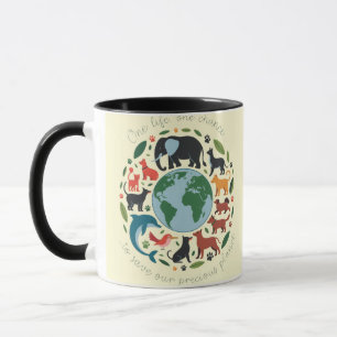 Ein Leben... Eine Chance, unseren Planeten zu rett Tasse