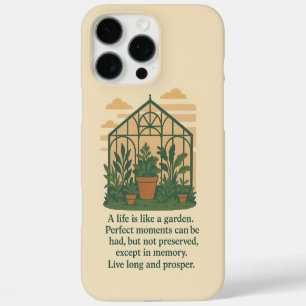 "Ein Leben ist wie ein Garten" Natur-Handyhülle iPhone 16 Pro Max Hülle
