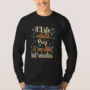 Ein Leben mit Hundeliebe bester Freund Hunderasse T-Shirt