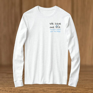 Ein Leben Positivität Schwarz Blau T-Shirt