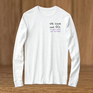 Ein Leben Positivität Schwarz Lila T-Shirt