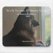 "Ein Leben zu verlieren, ein Gedächtnis zu gewinne Mousepad (Vorne)